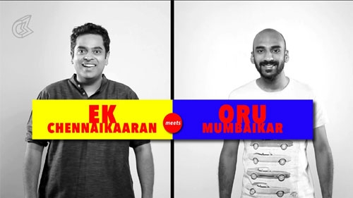 ek chennaikaaran meets oru mumbaikar