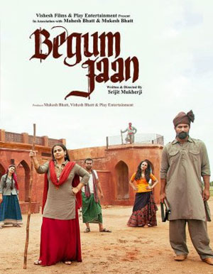 Begum Jaan Hindi Movie