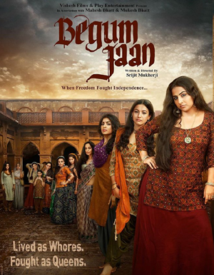 Begum Jaan Movie - Show Timings