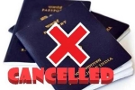 Abroad, Passports, passports of five nris revoked for abandoning wives abroad, Law ministry