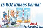 India, Amul, amul celebrates isro s success in its own way, Vikas kumar