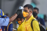 coronavirus, coronavirus, csk indian player 11 support staff test positive for covid 19, Ipl 2020