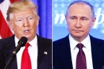 Donald Trump and Putin breaking, Donald Trump and Putin latest, russia denies donald trump s conversation with putin, Presidential election