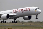 airline crash, Nukavarapu Manisha, ethiopian airlines crash four indians among 157 killed in flight crash, Airline crash