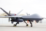 MQ-9B Predator drones latest, MQ-9B Predator drones news, india signs mega deal for 31 predator drones, Predator drones