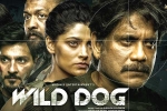 Wild Dog budget, Wild Dog release poster, release date of nag s wild dog is out, Atul kulkarni