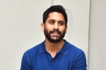 Naga Chaitanya upcoming film, Naga Chaitanya next film, change of plans for naga chaitanya, Nandini reddy