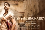 Shyam Singha Roy release date, Rahul Sankrityan, nani has high hopes on shyam singha roy, Tuck jagadish