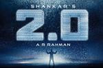 AR Rahman, Lyca Productions, robo 2 0 first look exclusive news, Yash raj studios