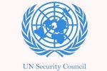 security council condemns pulwama attack, unsc press release, united nations security council condemns pulwama terror attack, Sympathy