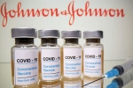 Johnson & Johnson, Johnson & Johnson vaccine latest updates, johnson johnson vaccine pause to impact the vaccination drive in usa, Federal government