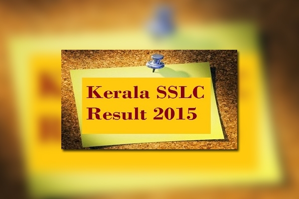 Kerala SSLC 2015 10th class Board Exam Results Declared},{